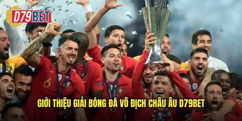 Giới thiệu giải bóng đá vô địch châu Âu d79bet