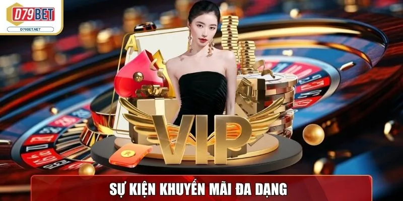 D79bet - Nhà Cái Trực Tuyến Uy Tín, Đa Dạng Sảnh Game Hot 17 Sự kiện khuyến mãi đa dạng, thưởng cao tại D79 Bet